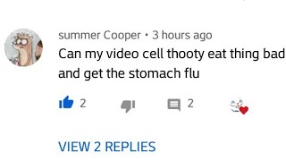 Toothy Eat Thing Bad And Get The Stomach Flu Requested By Summer Cooper