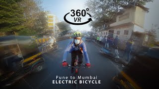 360° Video: PUNE TO MUMBAI on E-Bicycle | Immersive VR Experience