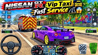 Nissan GT-R VIP Taxi 🚕🔥 FAST Service & Crazy City Driving | Taxi Simulator Gameplay 😱🏁  screenshot 2