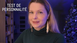 ASMR français roleplay - Test de Personnalité - QUI es-tu? Je répond ( médecin psychologue )