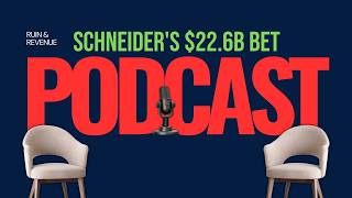 Schneider Bets $22.6 BILLION on One Company || Money Talks Podcast