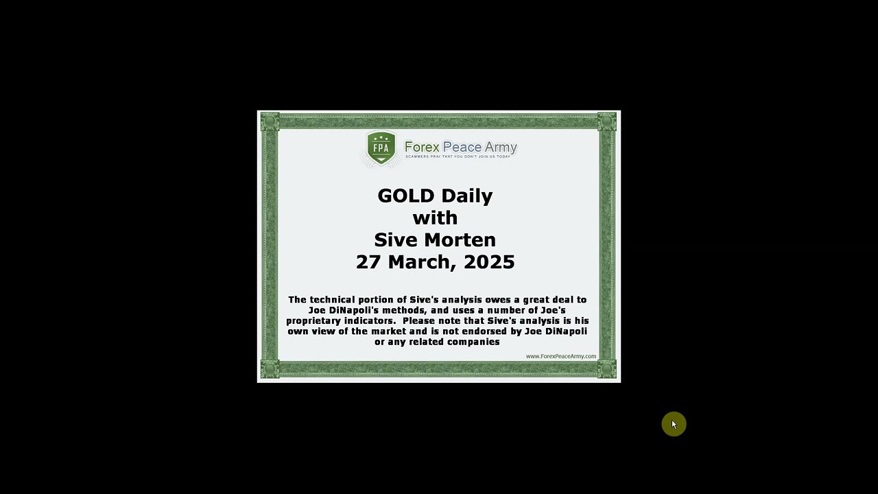 ForexPeaceArmy | Sive Morten Gold Daily Video, 03.27.2025