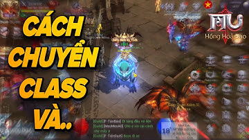 MU: Hồng Hoả Đao - Hướng Dẫn Cách Chuyển Phái Và Những Tính Năng Mới