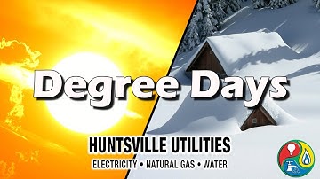 Degree Days and Your Utility Bill