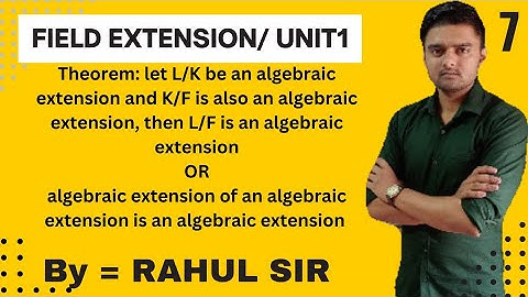 Field extension unit 1/class 7 / M.sc mathematics /mdu /kuk / BY RAHUL SIR