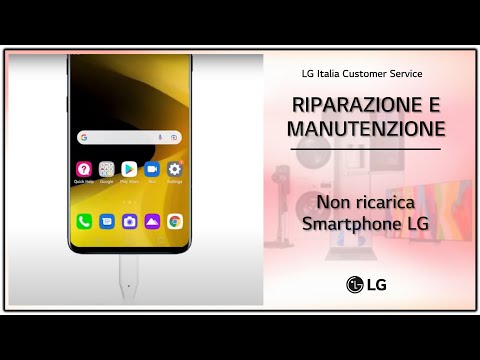 Smartphone LG | Risoluzione dei problemi  - Il telefono non si ricarica