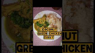 Coconut green chicken curry recipe shortviral shortsvideo viral trending subscribers trend