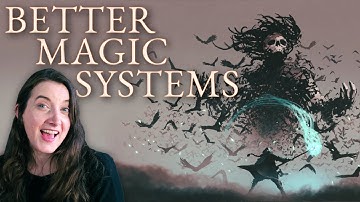 How to Build Magic Systems That Don
