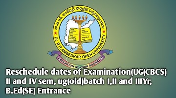 Reschedule dates of examination(UG(CBCS)II and IVsem,ug(old)batch, I, II,IIIyr, B. ed Se Entrance