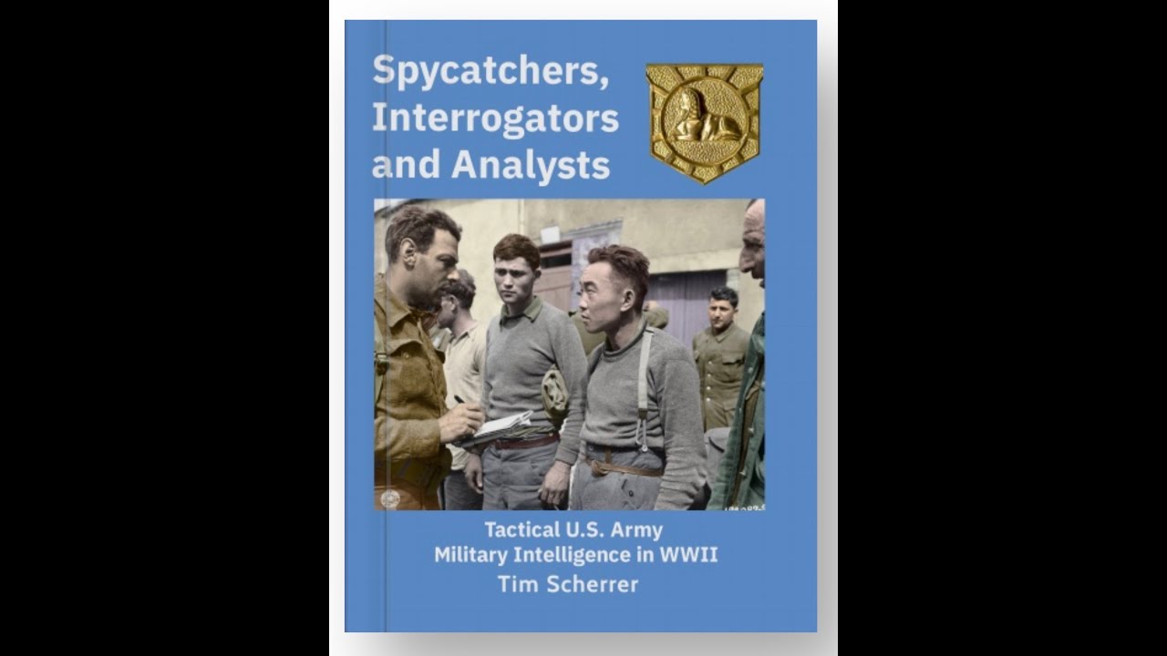 Author Tim Scherrer provides an overview of his new book Spycatchers, Interrogators and Analysts