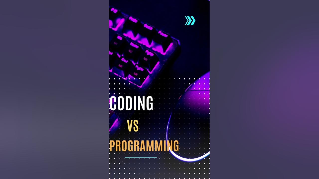 "Coding vs Programming: What's the Difference?" #coding #programming # ...