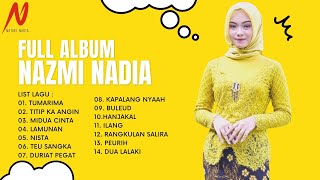 FULL ALBUM Nazmi Nadia