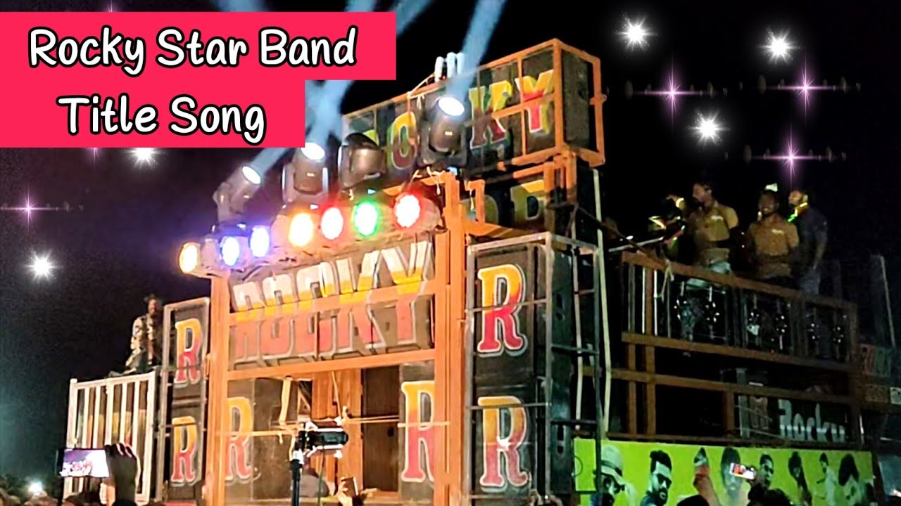 Title Song HD  Rocky Star Band Khotarampura