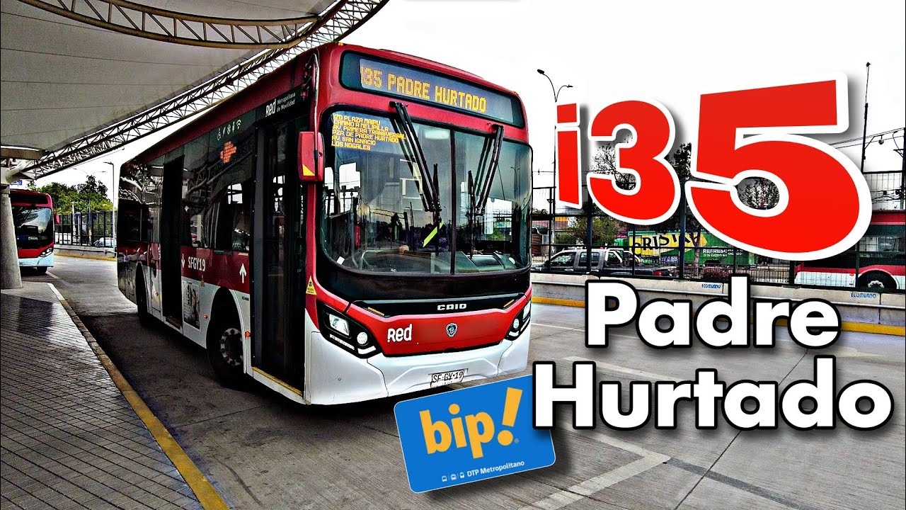 Ruta I35 del Transantiago a Padre Hurtado ida y vuelta completa