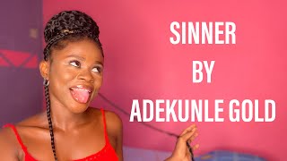 Adekunle Gold - Sinner (Cover by Mccheryl)