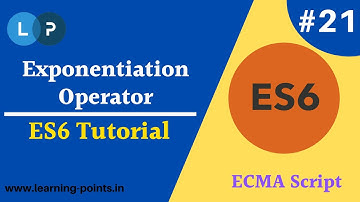Exponential Operator in ECMA script | OOPS Concept | ES6 full tutorial | Learning Points