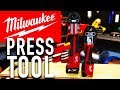 Milwaukee M12 and M18 Press Tool