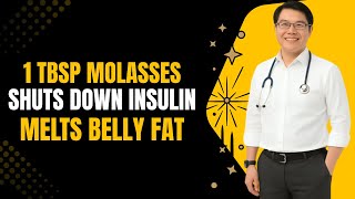 1 TBSP of Molasses SHUTS DOWN Insulin Resistance & MELTS Belly Fat  -  Dr Jason Fung