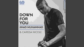 Down for You