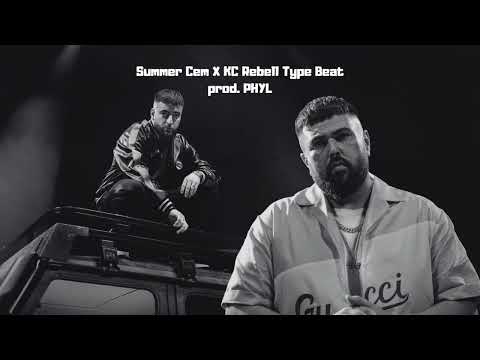 Summer Cem X KC Rebell Type Beat (prod. PHYL)