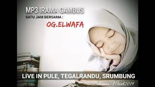 Irama Gambus Mp3 (og.elwafa live in Pule Tegalrandu Srumbung)