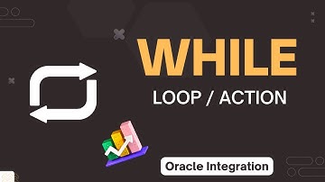 How to use or add While loop Action to Iterate Over Records conditionally | Oracle Integration(OIC)