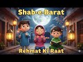 Shab-e-Barat Ki Raat | Islamic Kids Cartoon Story in Urdu | Patakhay Ya Ibadat? #shabebarat