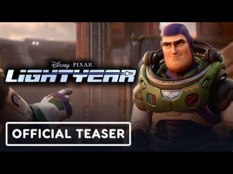 Lightyear - Official Teaser Trailer (2022) Chris Evans