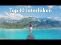 Interlaken travel guide  10 experiences you must do in 2024