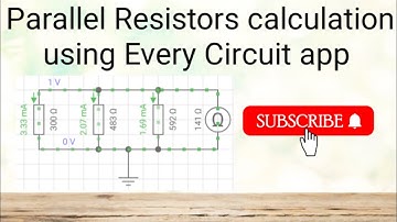 Parallel Resistors calculation using Every Circuit app