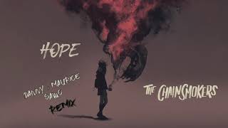 The Chainsmokers Ft. Winona Oak - Hope (Danny & Maurice X Sawo Remix Edit)