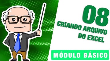 Curso Excel  |Aula #08| - Criar um documento do Excel