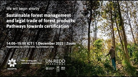 Sustainable forest management and legal trade of forest products: Pathways towards certification.