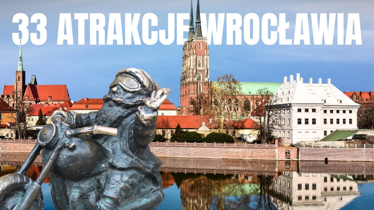Najciekawsze atrakcje WROCŁAWIA. Także te nieoczywiste