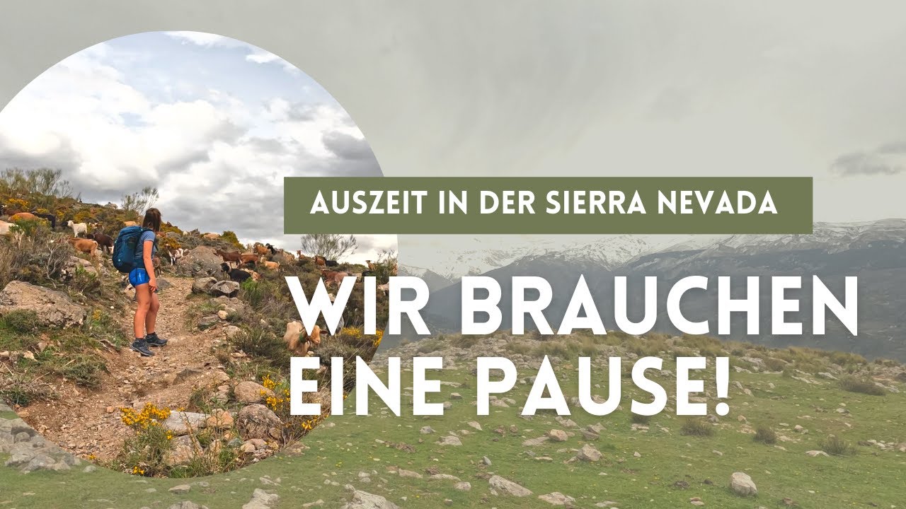 Ständige Stellplatzsuche? Auszeit in der Sierra Nevada - Wohnwagenleben 2022