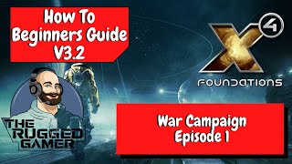 X4 Foundations v3.2 | Beginners Guide | How To | The War Campaign - Episode 1 screenshot 4
