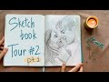 Sketchbook tour #2 pt.1 | Moleskine