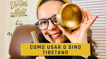 Como utilizar sino tibetano?