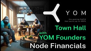 YOM Town Hall - The Founders - Node Financials