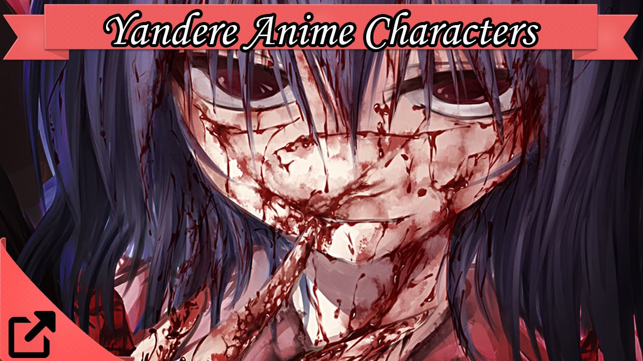 Anime Yandere Characters