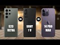 Sony xperia 1 v vs iphone 14 pro max vs samsung galaxy s23 ultra