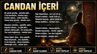 Eser; Candan İçeri̇:söz; Bahri̇ Yildirim;Müzik; İzzet Özpolat:arenje; İzzet Özpolat: