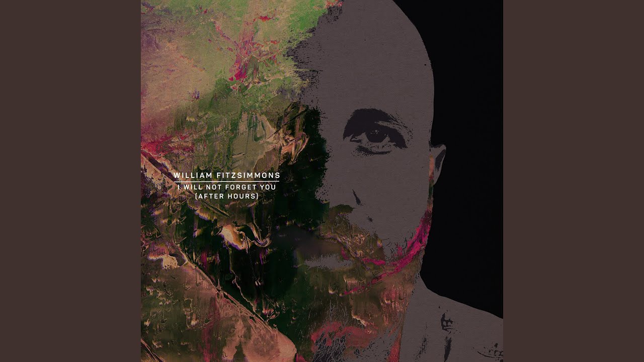 I Will Not Forget You (After Hours)