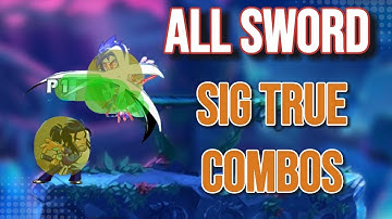 All SWORD Signature TRUE COMBOS You Can Do in 2024!