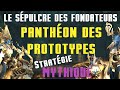 Panthon des prototypes  stratguide mythique