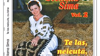 Steliana Sima || ''Te Las, Neicuta, Cu Bine'' || Vol. 2