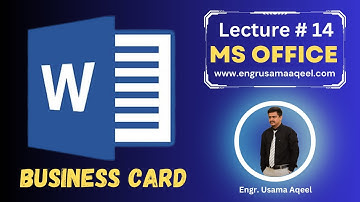 How to create Business Cards in MS Word | Lecture #14 | MS Office in Urdu/Hindi | Engr. Usama Aqeel