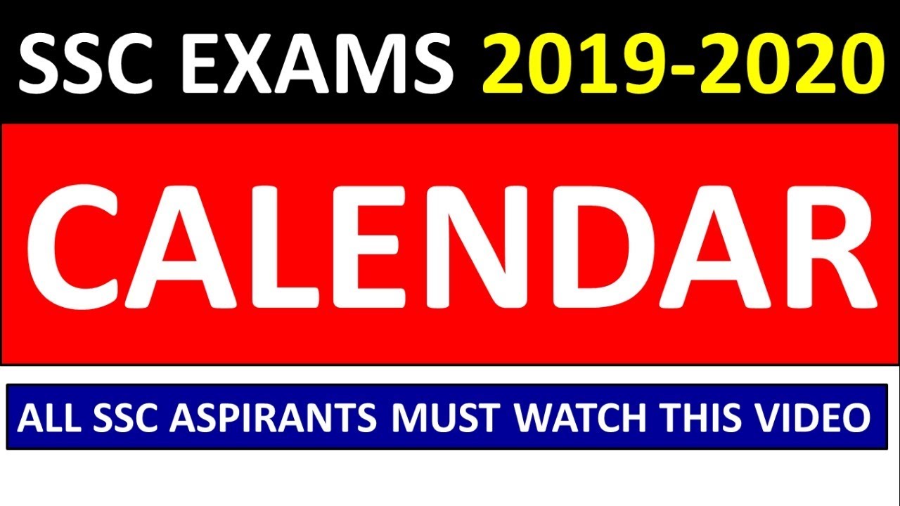 SSC EXAMS 2019-20 CALENDAR OUT | SSC CGL 2019-2020 EXAM DATE OUT