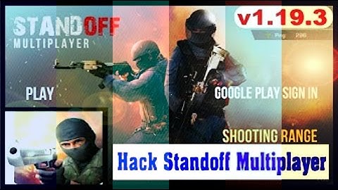*NEW* Standoff Multiplayer v1.19.3 [ SUPER MEGA MOD ]