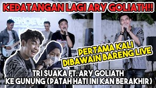 TRI SUAKA FT. ARY GOLIATH - KE GUNUNG (PATAH HATI INI KAN BERAKHIR) LIVE MENOEWA KOPI JOGJA